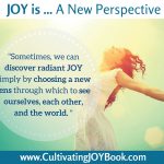 Joy-is...A-New-Perspective-CultivatingJoy
