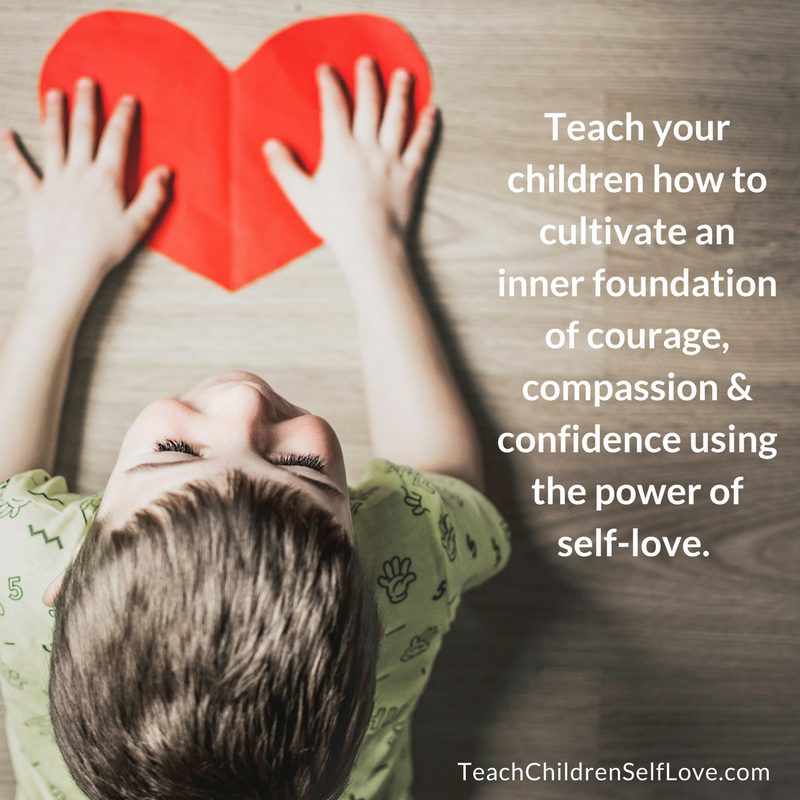 Teach Children Self Love